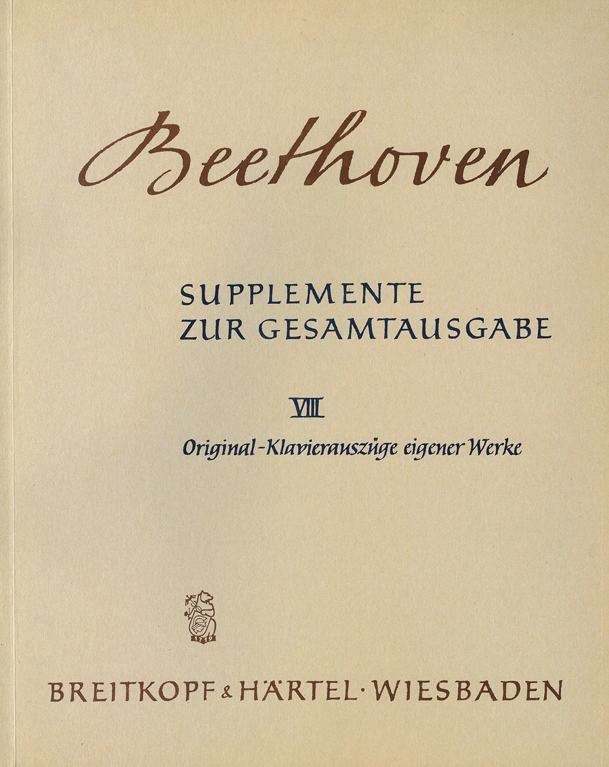 Beethoven: Supplements to the Complete Edition - Volume 8 (Original Piano Reductions of Own Works)