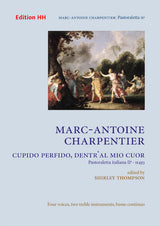Charpentier: Cupido perfido, dentr'al mio cuor