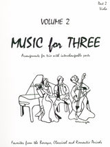 Music for Three - Volume 2 (for string trio or mixed trio)