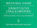 Hasse: Complete Organ Works