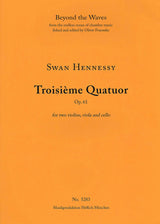 Hennessy: String Quartet No. 3, Op. 61