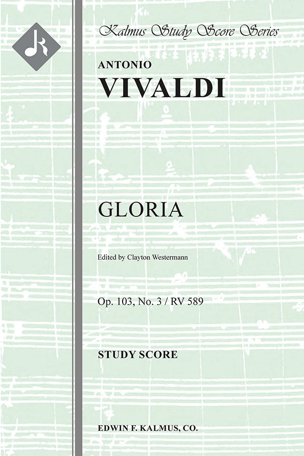 Vivaldi: Gloria in D Major, RV 589, Op. 103, No. 3 – Ficks Music