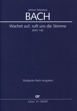 Bach: Wachet auf, ruft uns die Stimme, BWV 140