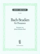 Bach Studies for Trombones