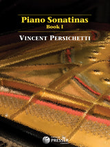 Persichetti: Piano Sonatinas - Volume 1
