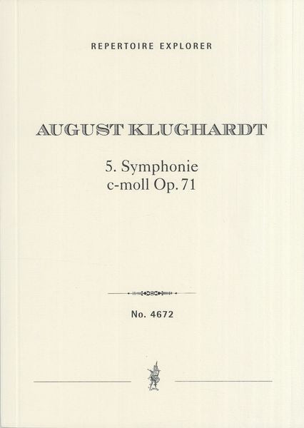 Klughardt: Symphony No. 5 in C Minor, Op. 71