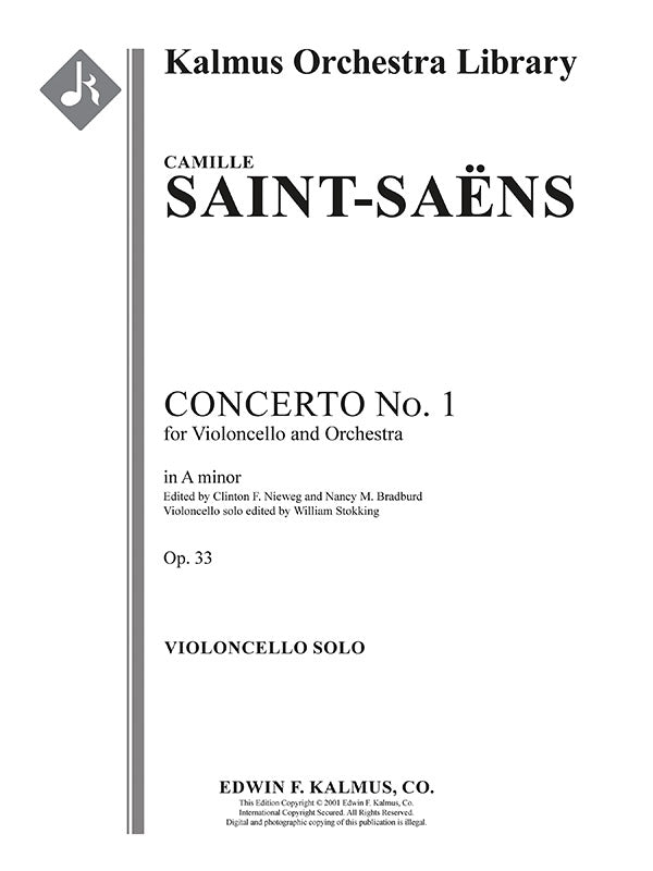 Saint-Saëns: Cello Concerto No. 1 in A Minor, Op. 33