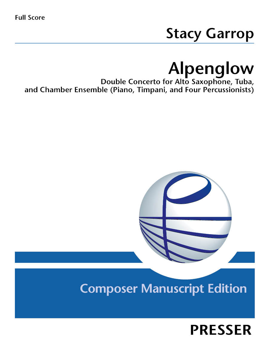 Garrop: Alpenglow (Version for Alto Sax, Tuba, & Chamber Ensemble)