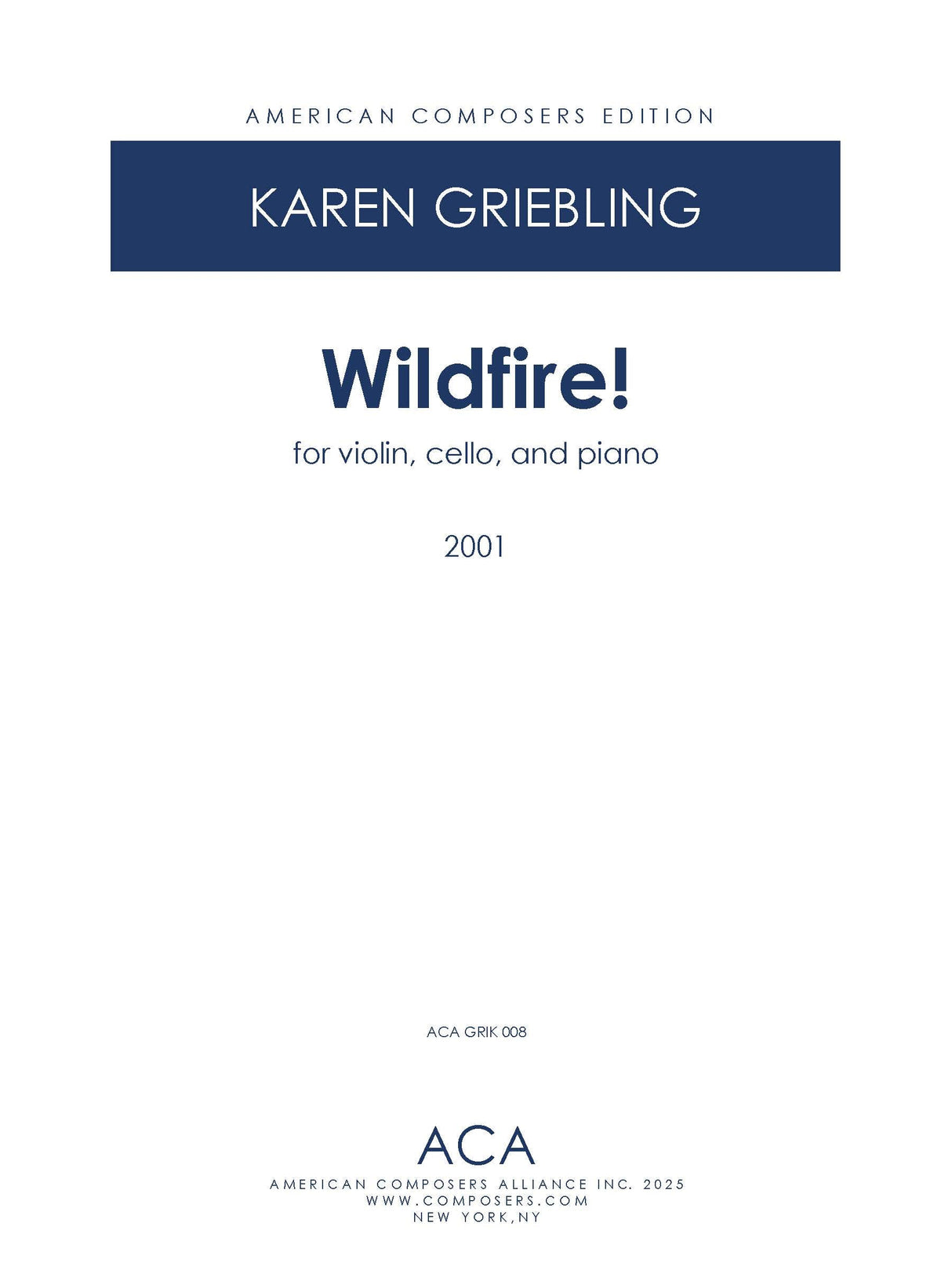 Griebling: Wildfire!