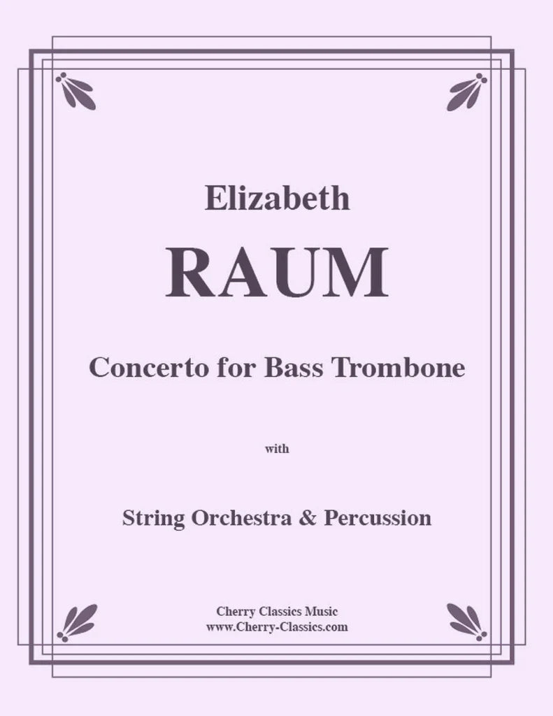 Raum: Bass Trombone Concerto