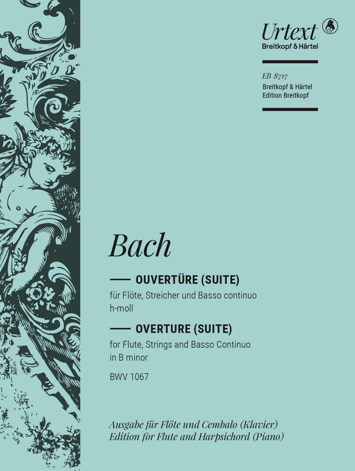 Bach: Orchestral Suite No. 2 in B Minor, BWV 1067 – Ficks Music