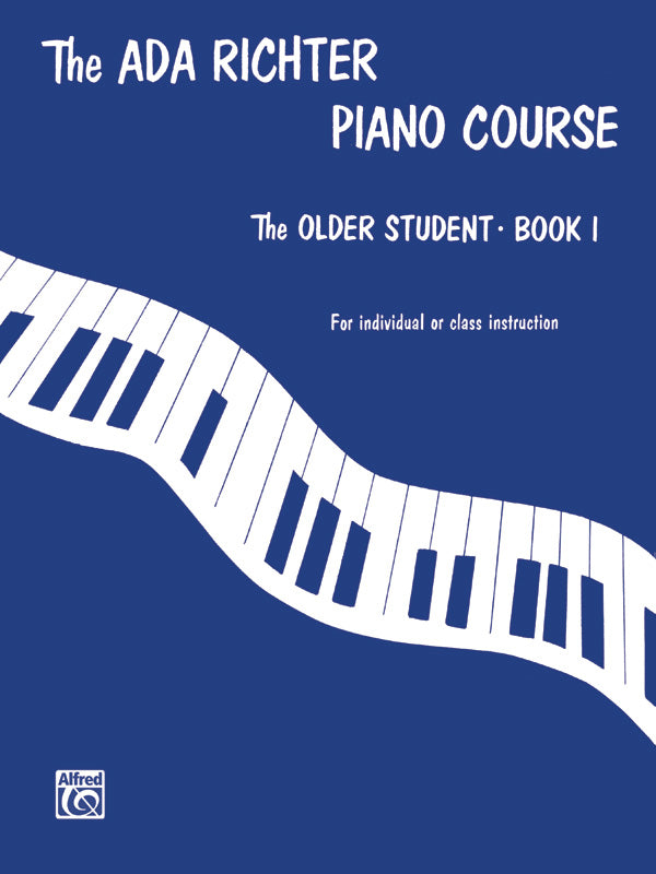 The Ada Richter Piano Course: Older Student - Book 1