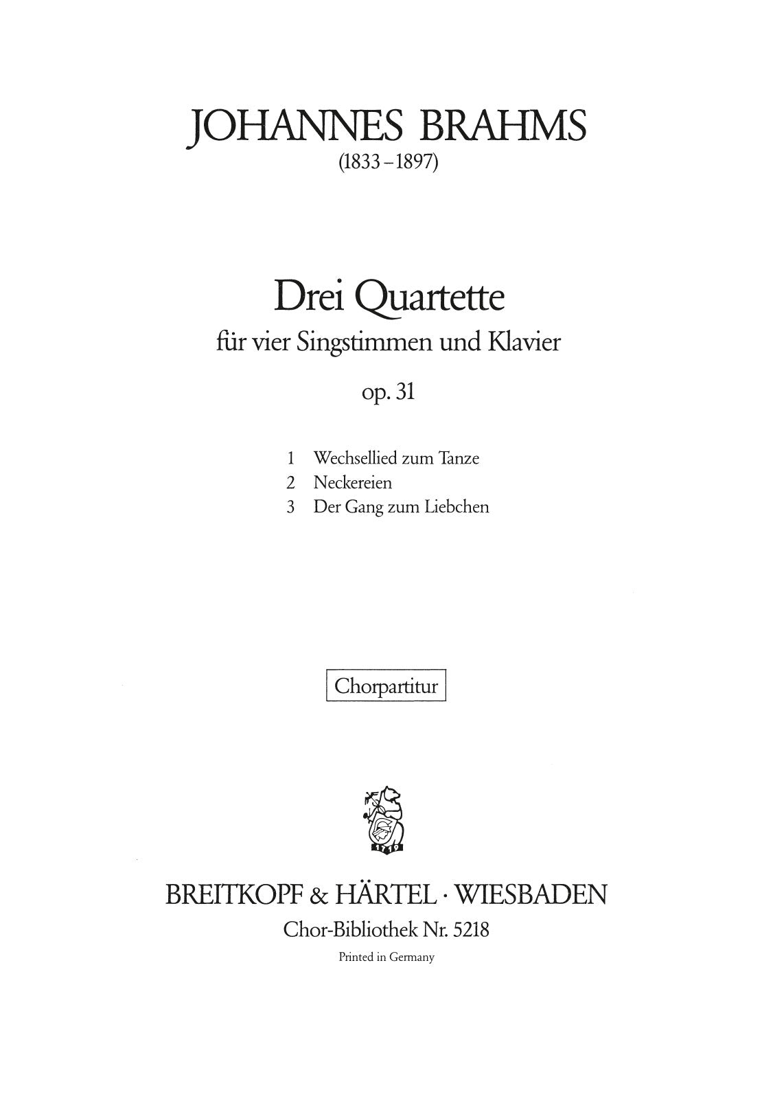 Brahms: 3 Quartette, Op. 31