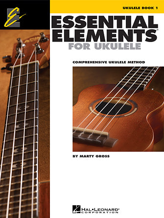 Essential Elements for Ukulele: Method Book 1