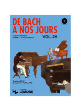 From Bach to the Present Day - Volume 2A