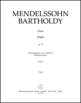 Mendelssohn: Elijah, MWV A 25, Op. 70