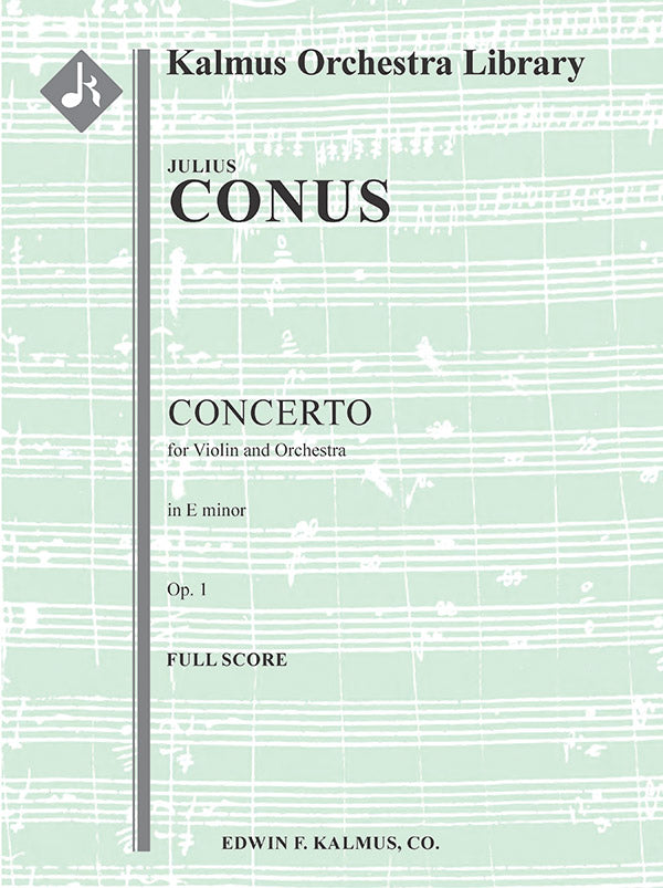 Conus: Violin Concerto in E Minor, Op. 1