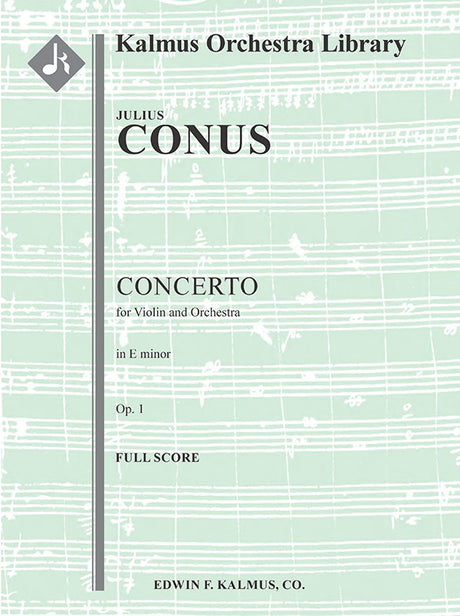 Conus: Violin Concerto in E Minor, Op. 1