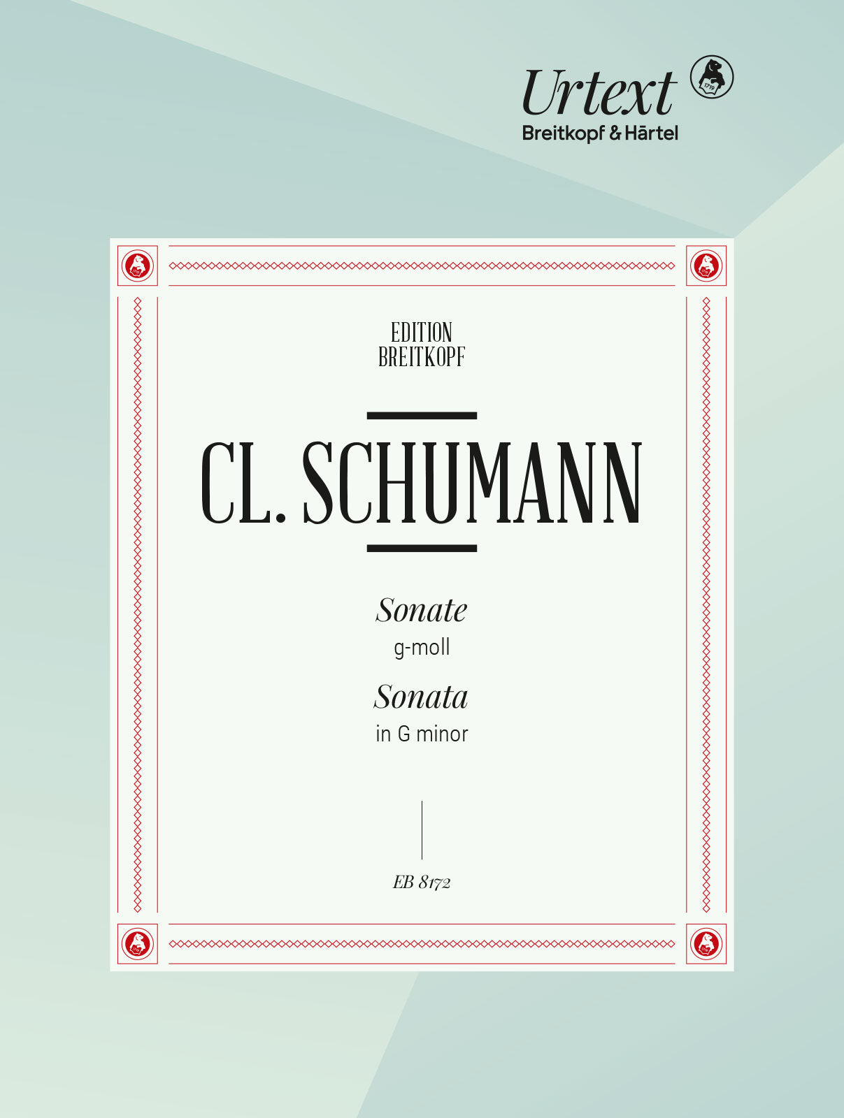 C. Schumann: Piano Sonata in G Minor