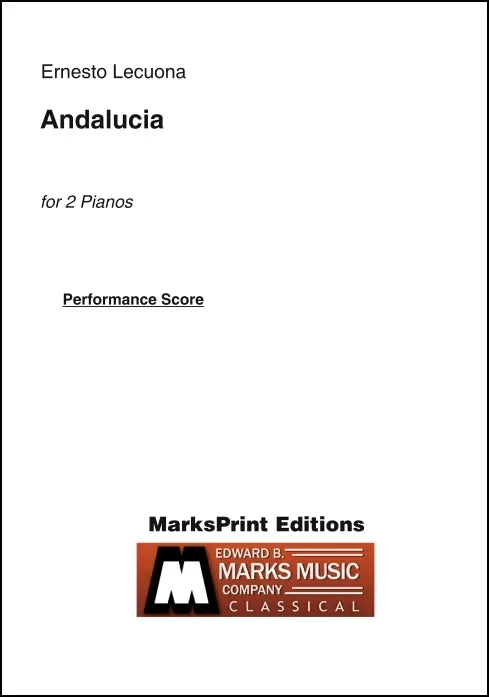 Lecuona: Andalucia (arr. for 2 pianos)