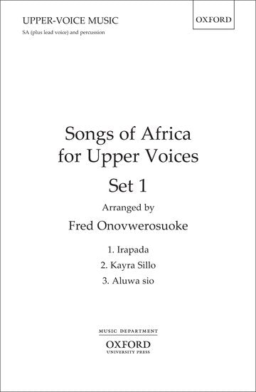 Songs of Africa for Upper Voices - Set 1