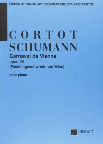 Schumann: Faschingsschwank aus Wien, Op. 26