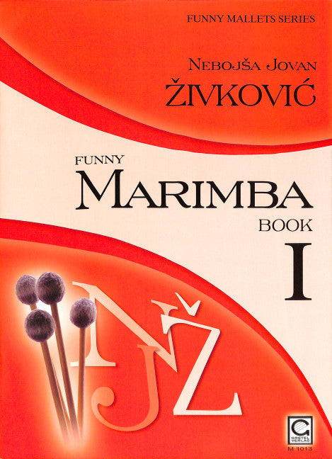 Živković: Funny Marimba - Volume 1