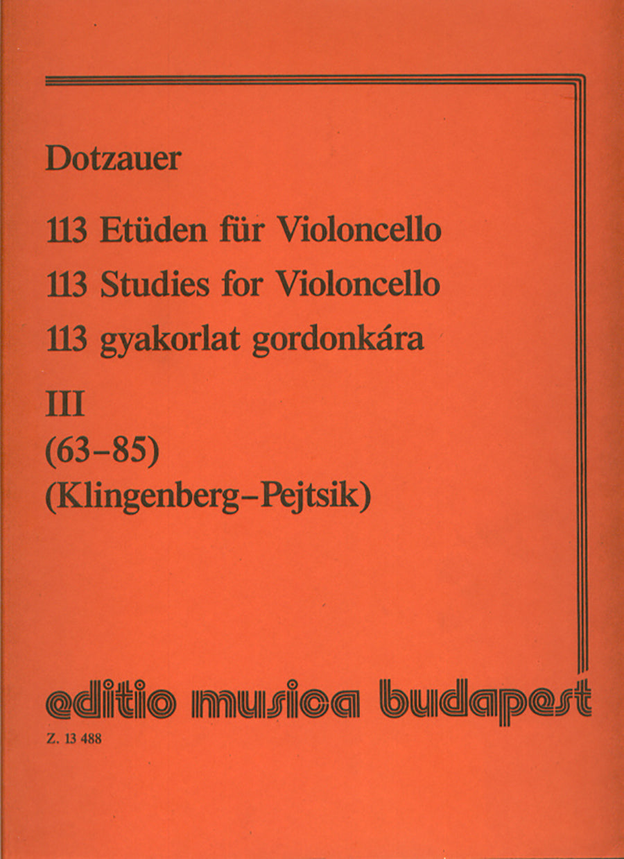 Dotzauer: 113 Cello Excercises - Volume 3 (Nos. 63-85)