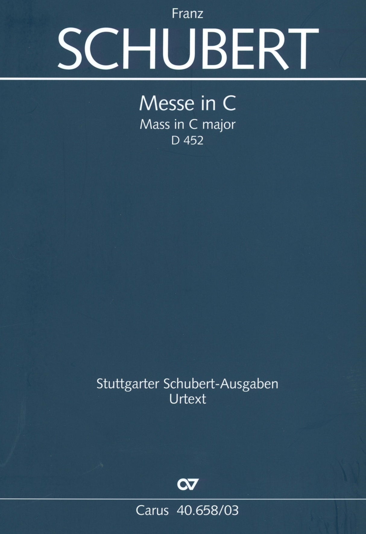 Schubert: Mass in C Major, D 452, Op. 48