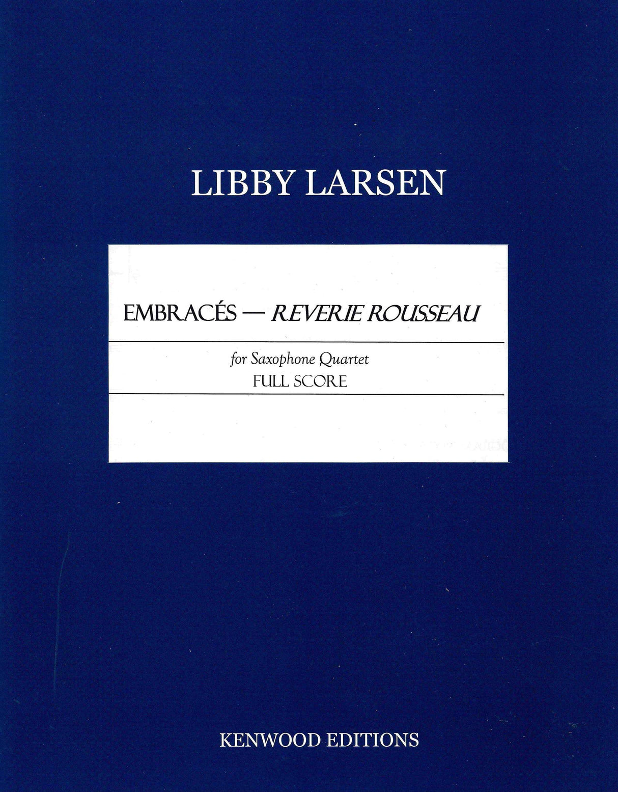 Larsen: Embracés