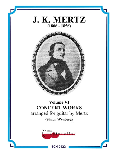 Mertz: Concert Works