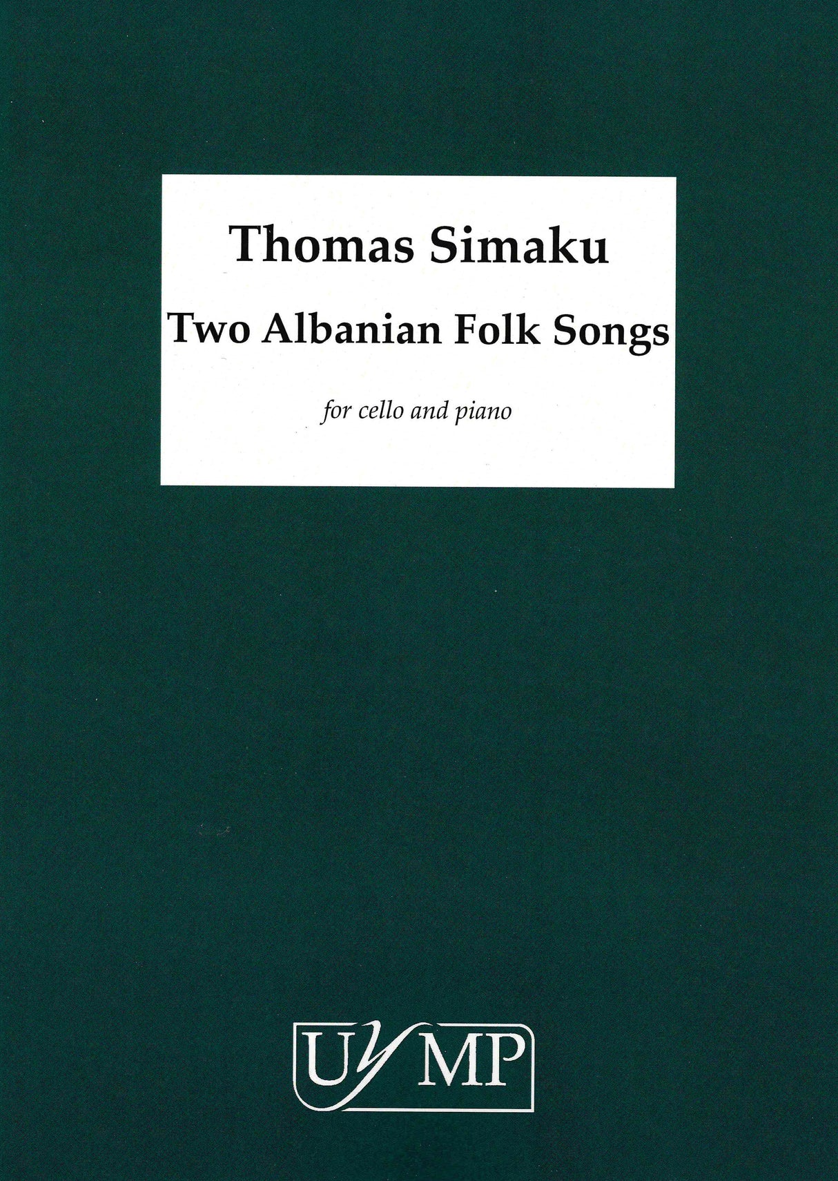 Simaku: 2 Albanian Folk Songs