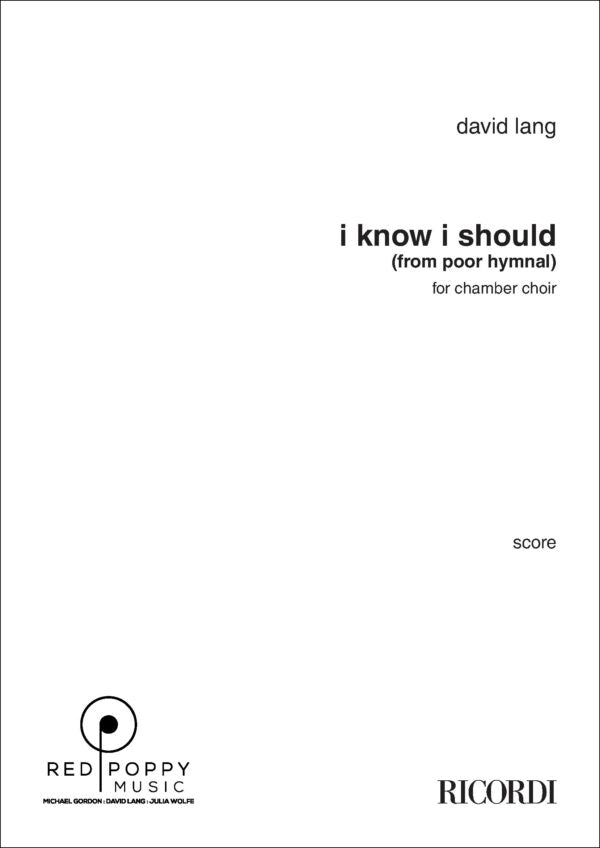 Lang: I Know I Should