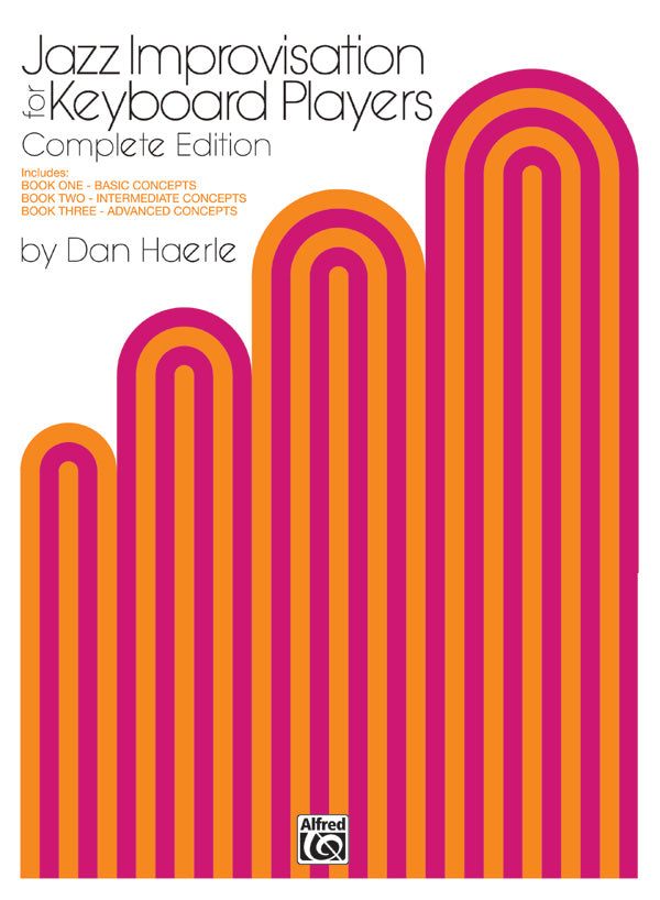 Haerle: Jazz Improvisation for Keyboard Players - Complete Edition