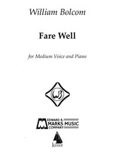 Bolcom: Fare Well