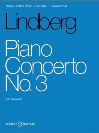 Lindberg: Piano Concerto No. 3