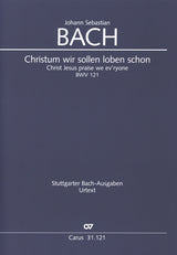 Bach: Christum wir sollen loben schon, BWV 121