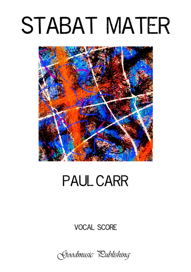 Carr: Stabat Mater