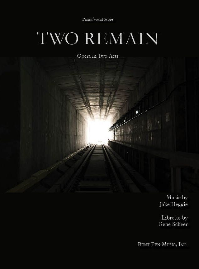 Heggie: Two Remain (Out of Darkness)