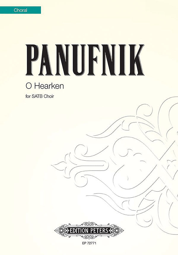 Panufnik: O Hearken