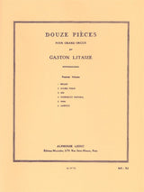 Litaize: Douze pièces - Volume 1 (Nos. 1-6)