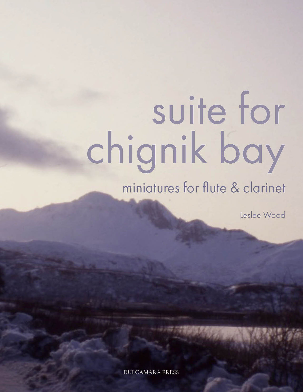 Wood: Suite for Chignik Bay
