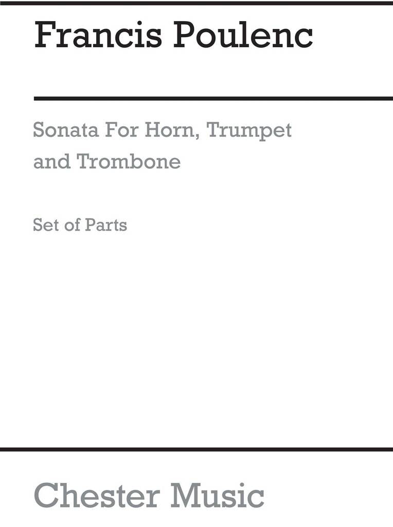 Poulenc: Sonata for Horn, Trumpet and Trombone