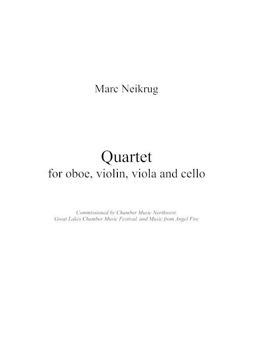 Neikrug: Oboe Quartet in Ten Parts