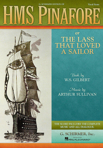 Gilbert & Sullivan: HMS Pinafore