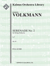 Volkmann: Serenade No. 2 for Strings in F Major, Op. 63