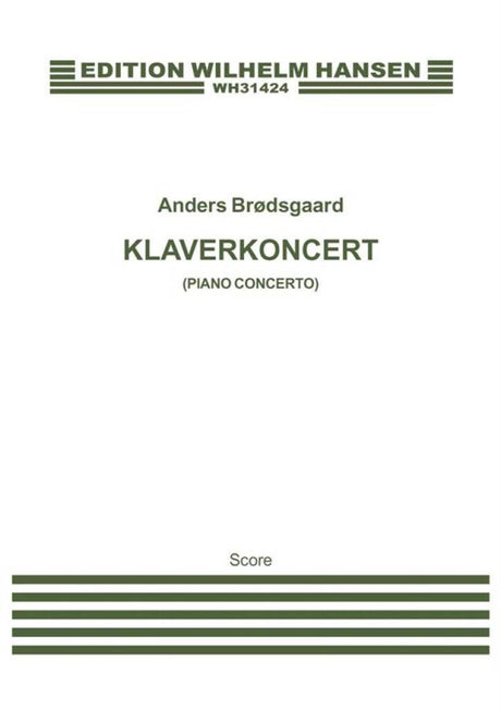 Brødsgaard: Piano Concerto