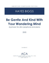 H. Biggs: Be Gentle and Kind with Your Wandering Mind