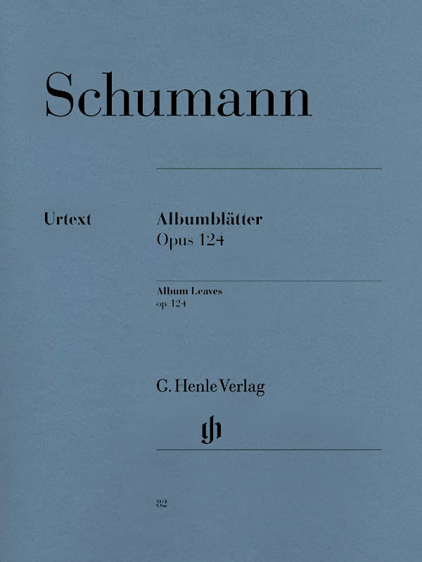 Schumann: Album Leaves, Op. 124