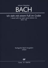 Bach: Ich steh mit einem Fuß im Grabe, BWV 156
